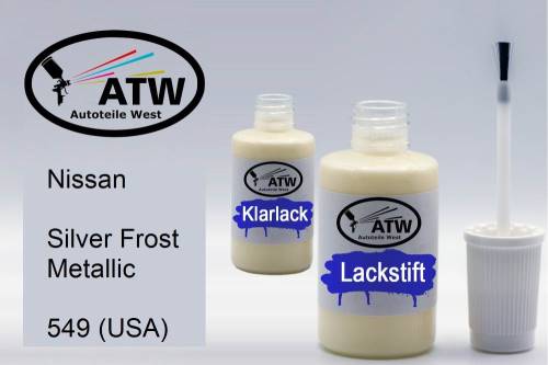 Nissan, Silver Frost Metallic, 549 (USA): 20ml Lackstift + 20ml Klarlack - Set, von ATW Autoteile West.